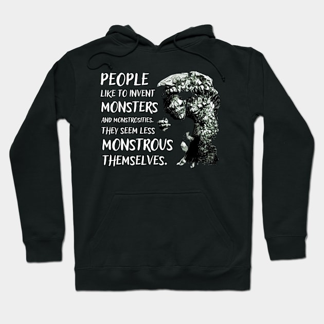 Ogre - People Like To Invent Monsters and Monstrosities - They Feel Less Monstrous Themselves - Fantasy Hoodie by Fenay-Designs